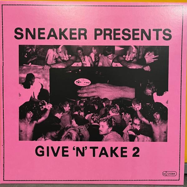 Sneaker  - Give 'N' Take 2