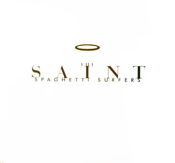 Spaghetti Surfers - The Saint