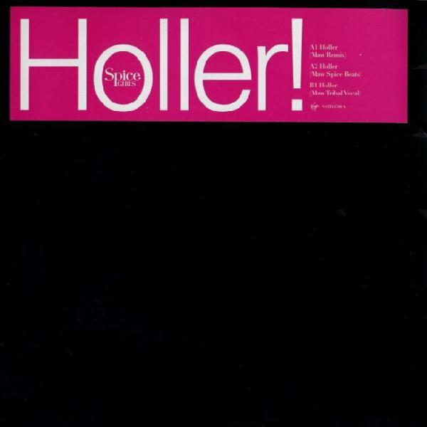 Spice Girls - Holler! (MAW Remixes)