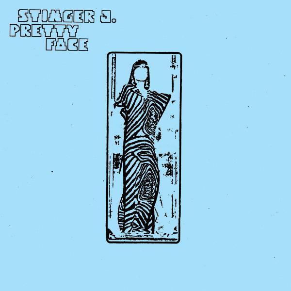 Stinger J. - Pretty Face