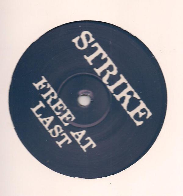 Strike - The Morning After (Free At Last)