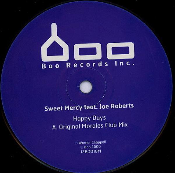 Sweet Mercy, Joe Roberts - Happy Days
