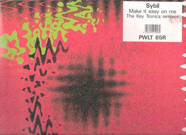 Sybil - Make It Easy On Me (The Key Tronics Remixes)