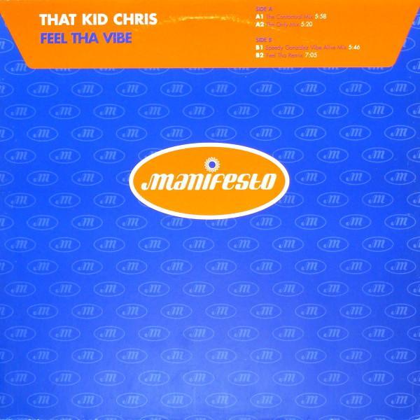 That Kid Chris - Feel Tha Vibe