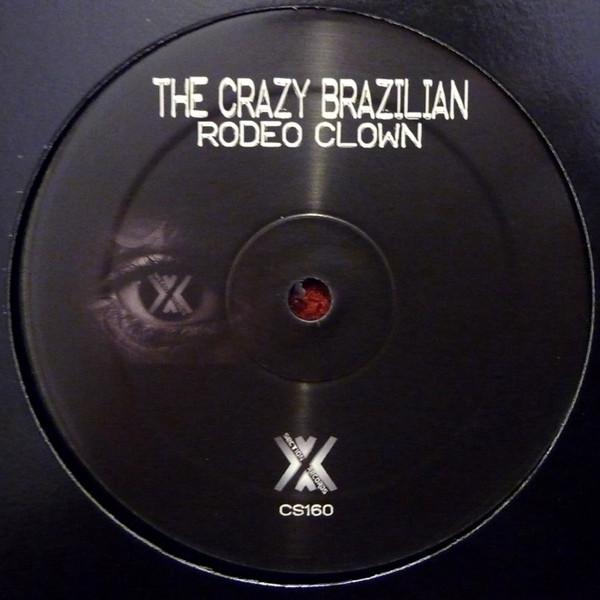 The Crazy Brazilian - Rodeo Clown