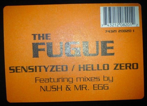 The Fugue  - Sensityzed / Hello Zero