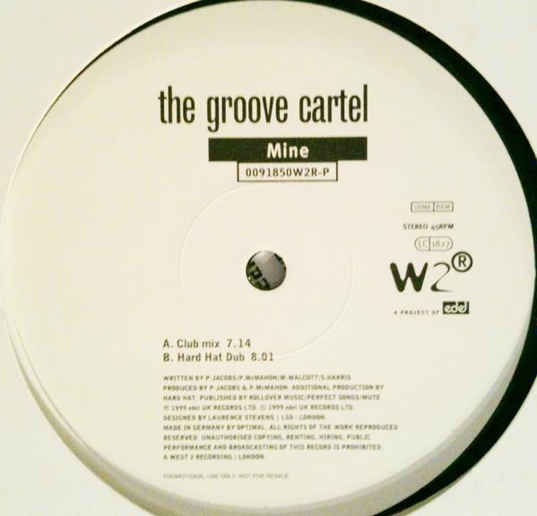 The Groove Cartel  - Mine