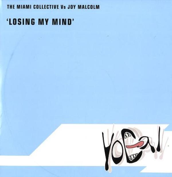 The Miami Collective, Joy Malcolm - Losing My Mind