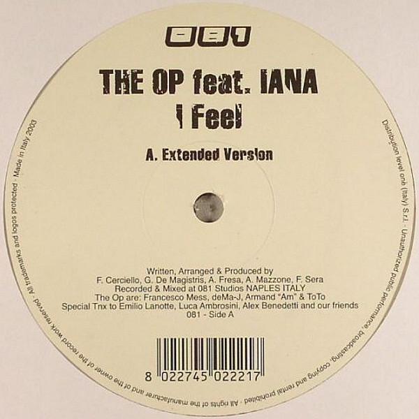 The Op, Iana  - I Feel