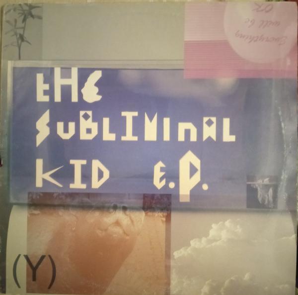 The Subliminal Kid - The Subliminal Kid EP