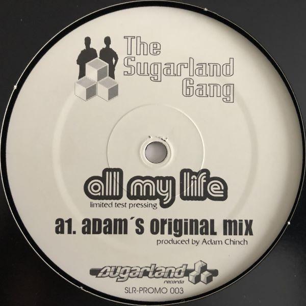 The Sugarland Gang - All My Life