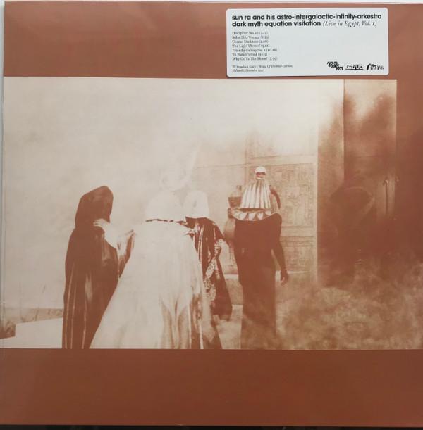 The Sun Ra Arkestra - Live In Egypt Vol. I (Nature's God) (Dark Myth Equation Visitation)