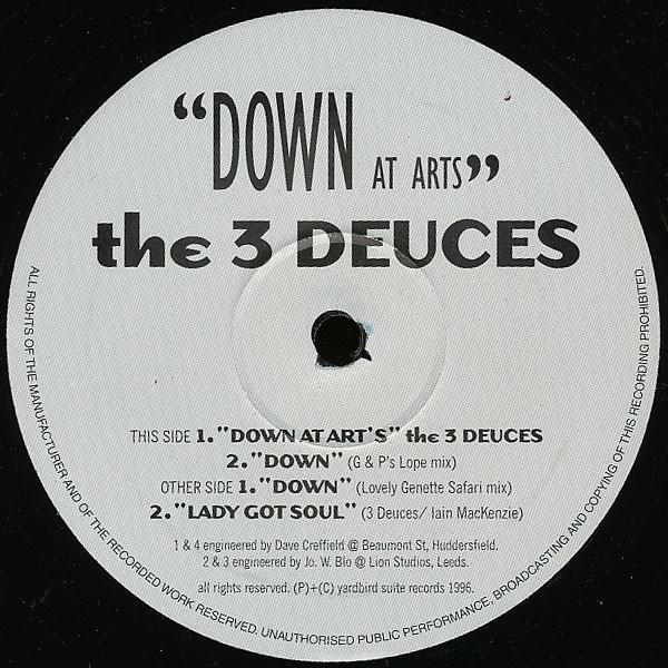 The Three Deuces  - Down At Arts