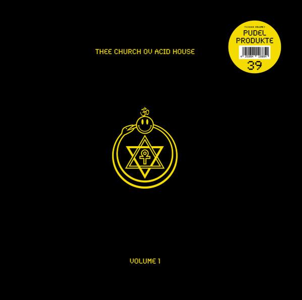  - Thee Church Ov Acid House Volume 1