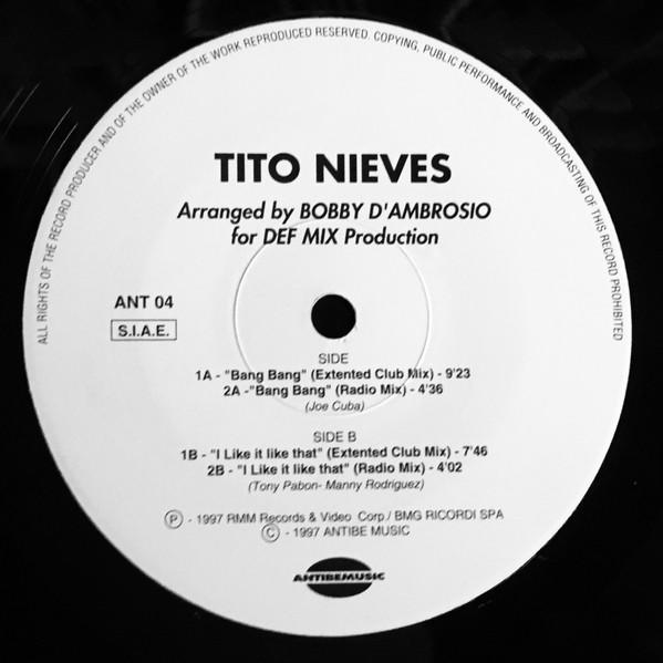 Tito Nieves - Bang Bang / I Like It Like That