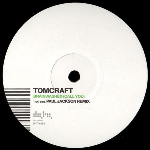 Tomcraft - Brainwashed (Call You)