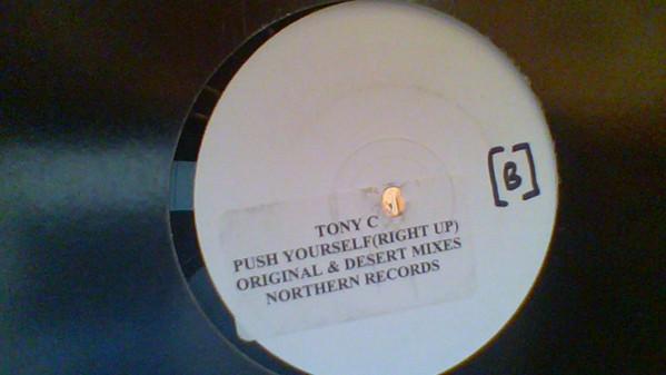 Tony C - Push Yourself (Right Up)