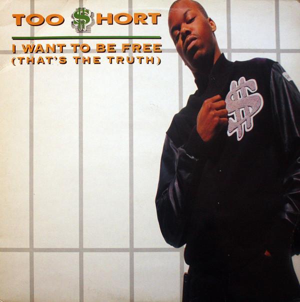 Too Short - I Want To Be Free