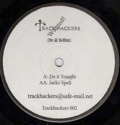 Trackhackers - Do It Tonight / Jacks Spell