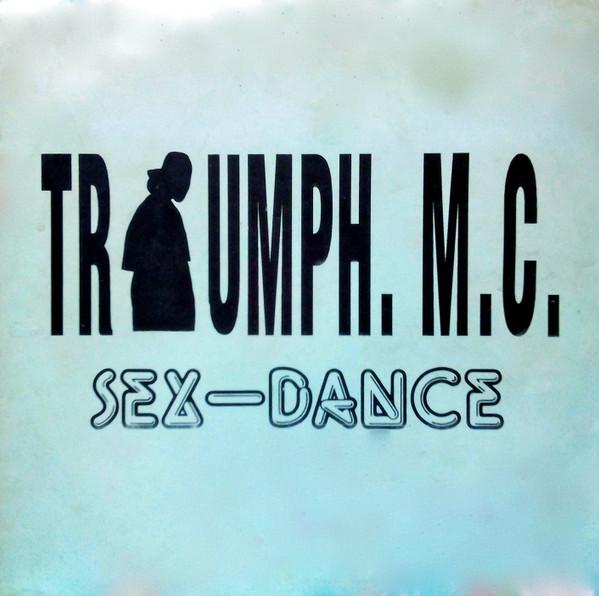 Triumph M.C. - Sex-Dance