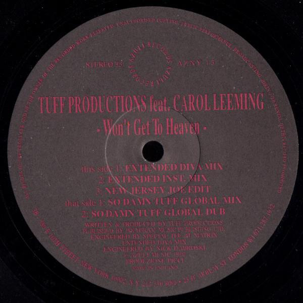 Tuff Productions, Carol Leeming - Won't Get To Heaven