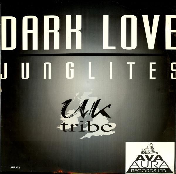 UK Tribe - Dark Love / Junglites
