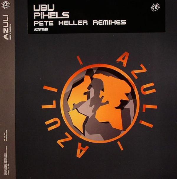 Ubu - Pixels (Pete Heller Remixes)
