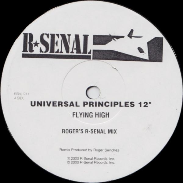 Universal Principles - Flying High (Roger Sanchez Remixes)