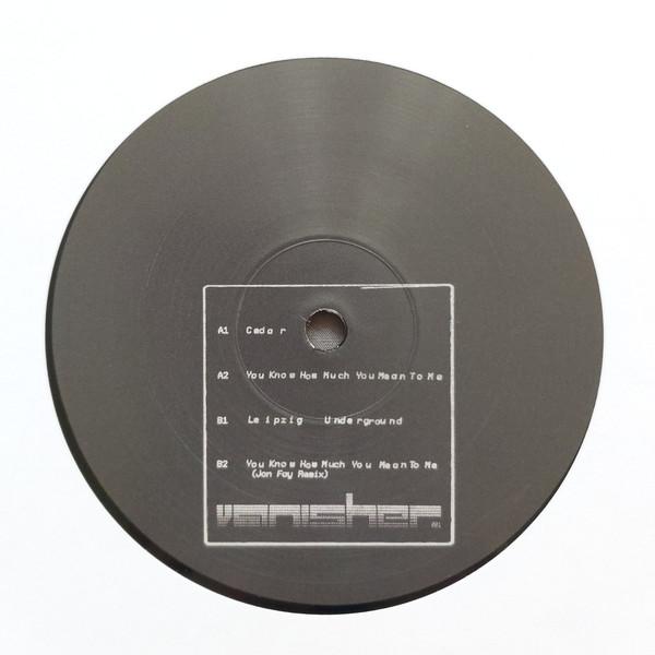 Vanisher (2) - You Know How Much You Mean To Me
