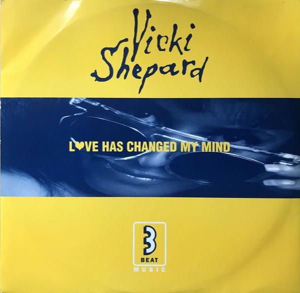 Vicki Shepard - Love Has Changed My Mind