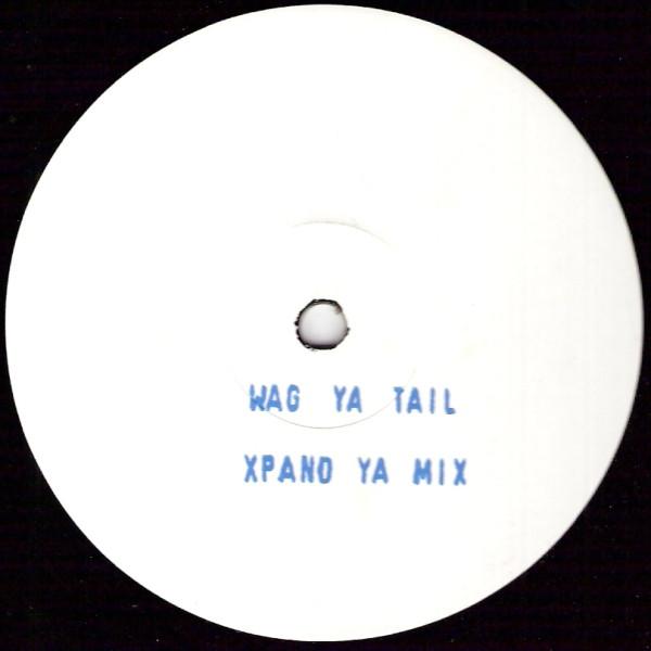 Wag Ya Tail - Xpand Ya Mix