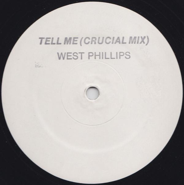 West Phillips - Tell Me