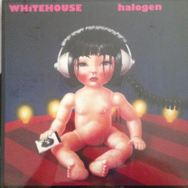 Whitehouse - Halogen