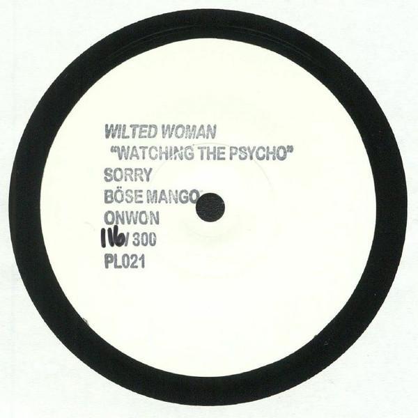 Wilted Woman - Watching The Psycho