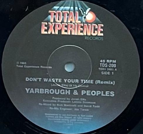 Yarbrough & Peoples - Don't Waste Your Time