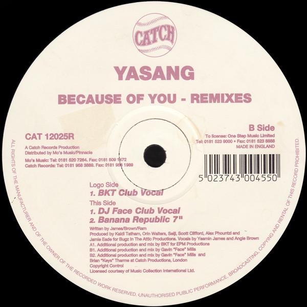 Yasang - Because Of You (Remixes)