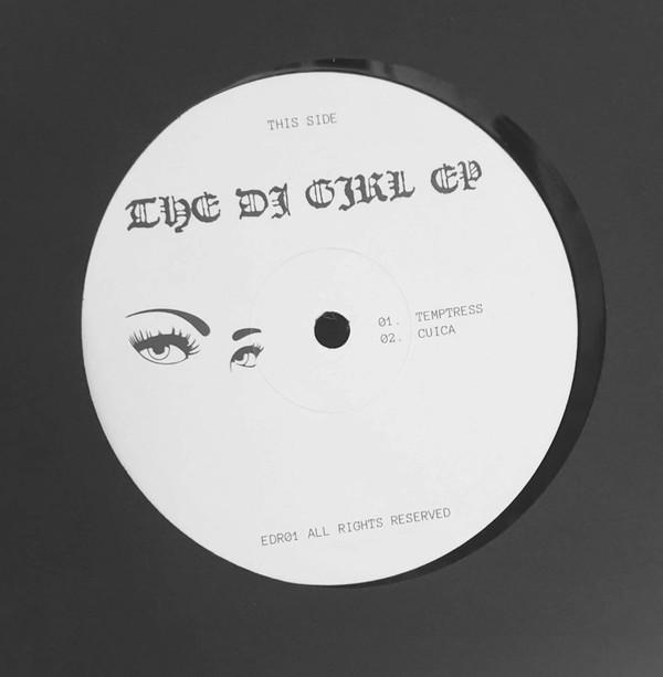 dj girl  - THE DJ GIRL EP