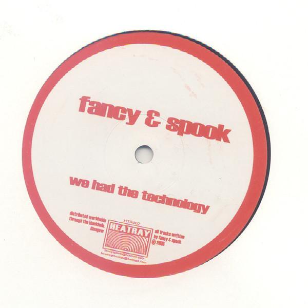 fancy & spook - We Had The Technology
